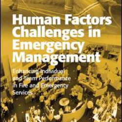 Human Factors Challenges in Emergency Management Human Factors Challenges in Emergency Management