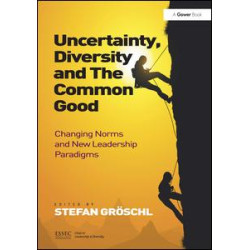 Uncertainty, Diversity and The Common Good