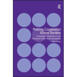 Policing Cooperation Across Borders