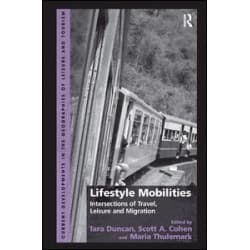 Lifestyle Mobilities Lifestyle Mobilities
