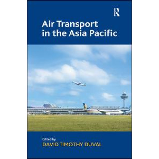 Air Transport in the Asia Pacific Air Transport in the Asia Pacific