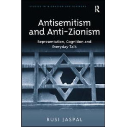 Antisemitism and Anti-Zionism Antisemitism and Anti-Zionism