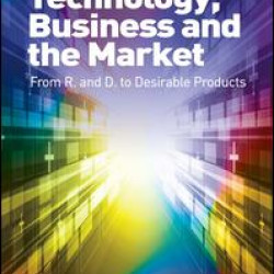 Technology, Business and the Market