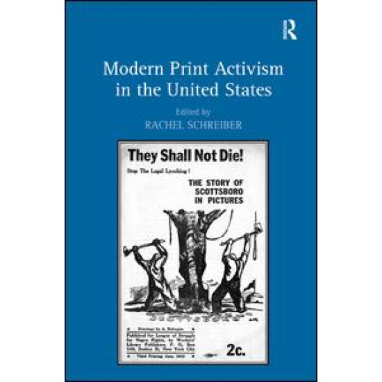 Modern Print Activism in the United States Modern Print Activism in the United States