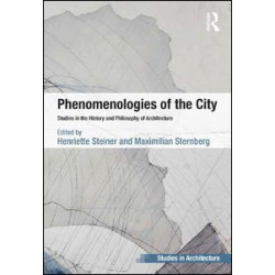 Phenomenologies of the City