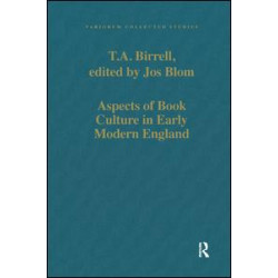 Aspects of Book Culture in Early Modern England Aspects of Book Culture in Early Modern England