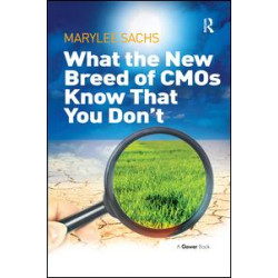 What the New Breed of CMOs Know That You Don't