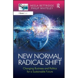 New Normal, Radical Shift