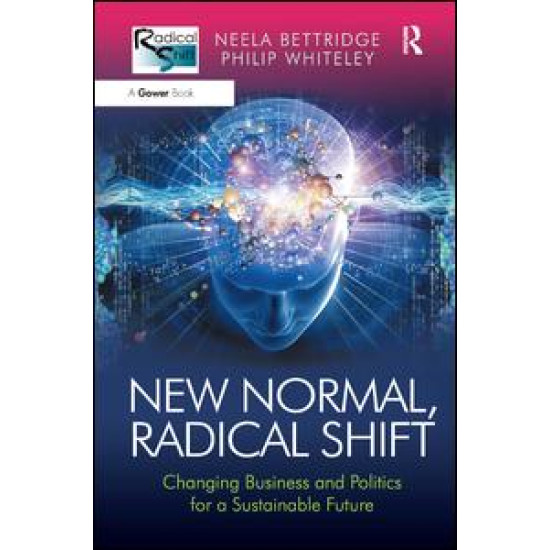 New Normal, Radical Shift