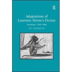 Adaptations of Laurence Sterne's Fiction Adaptations of Laurence Sterne's Fiction
