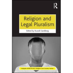 Religion and Legal Pluralism Religion and Legal Pluralism