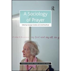 A Sociology of Prayer A Sociology of Prayer