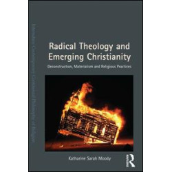 Radical Theology and Emerging Christianity