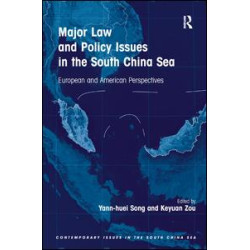 Major Law and Policy Issues in the South China Sea