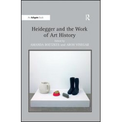Heidegger and the Work of Art History Heidegger and the Work of Art History