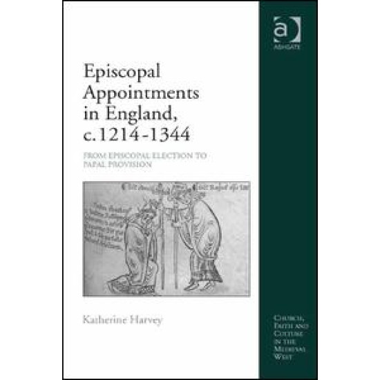 Episcopal Appointments in England, c. 1214–1344