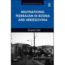 Multinational Federalism in Bosnia and Herzegovina