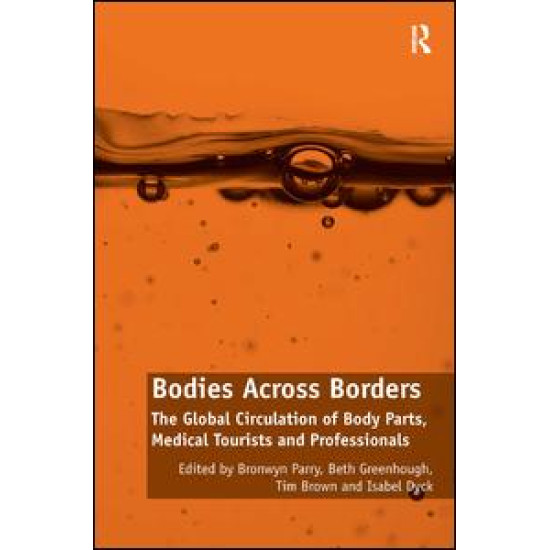 Bodies Across Borders Bodies Across Borders