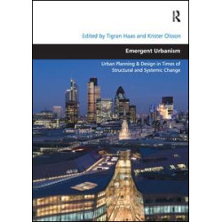 Emergent Urbanism Emergent Urbanism