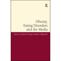 Obesity, Eating Disorders and the Media