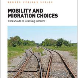 Mobility and Migration Choices Mobility and Migration Choices