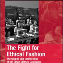The Fight for Ethical Fashion The Fight for Ethical Fashion