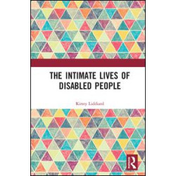The Intimate Lives of Disabled People The Intimate Lives of Disabled People