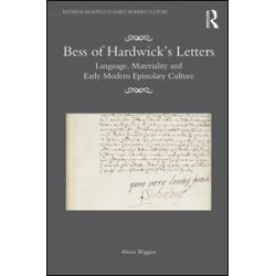 Bess of Hardwick’s Letters