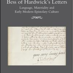 Bess of Hardwick’s Letters