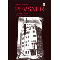 Pevsner: The BBC Years Pevsner: The BBC Years