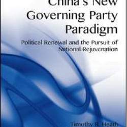 China's New Governing Party Paradigm China's New Governing Party Paradigm