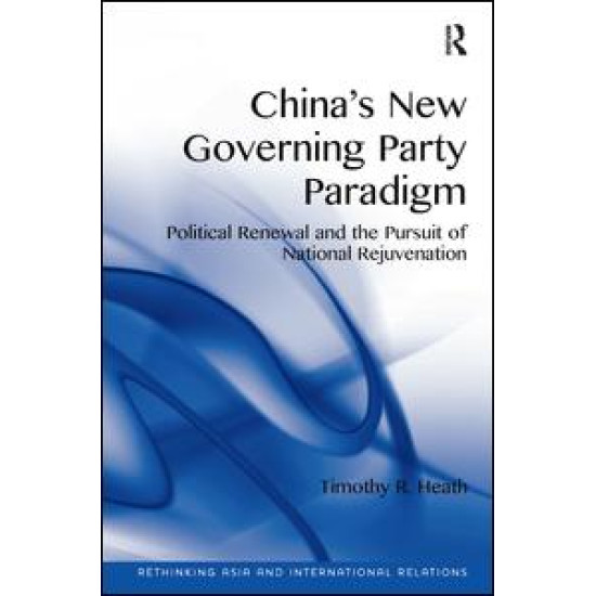 China's New Governing Party Paradigm