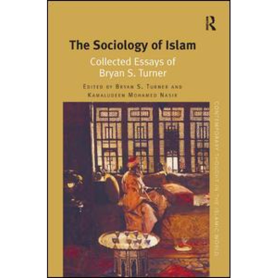The Sociology of Islam The Sociology of Islam