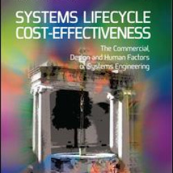 Systems Lifecycle Cost-Effectiveness Systems Lifecycle Cost-Effectiveness