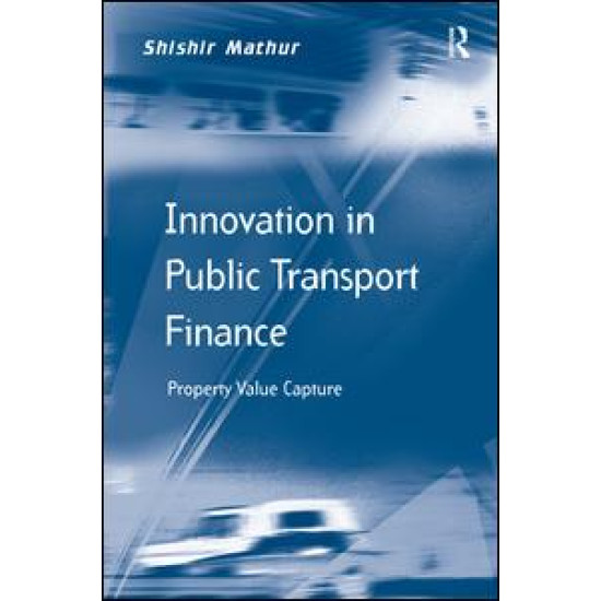 Innovation in Public Transport Finance Innovation in Public Transport Finance