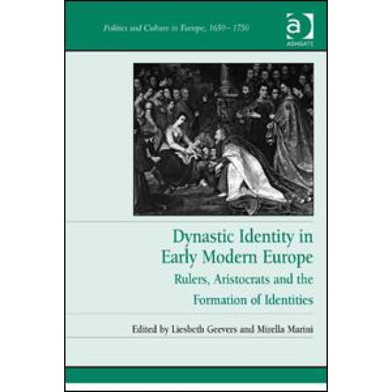 Dynastic Identity in Early Modern Europe