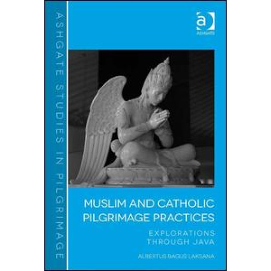 Muslim and Catholic Pilgrimage Practices Muslim and Catholic Pilgrimage Practices