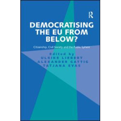 Democratising the EU from Below? Democratising the EU from Below?