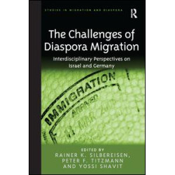 The Challenges of Diaspora Migration The Challenges of Diaspora Migration
