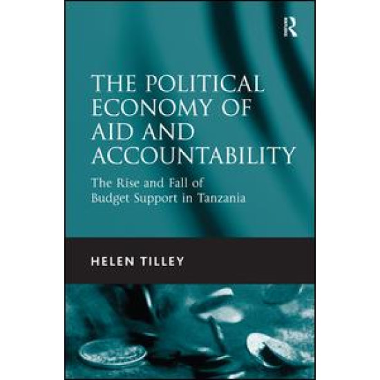 The Political Economy of Aid and Accountability The Political Economy of Aid and Accountability