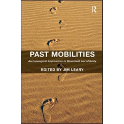 Past Mobilities Past Mobilities