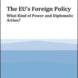 The EU's Foreign Policy The EU's Foreign Policy