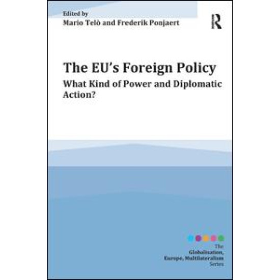 The EU's Foreign Policy The EU's Foreign Policy