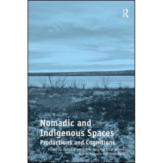 Nomadic and Indigenous Spaces