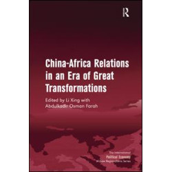 China-Africa Relations in an Era of Great Transformations China-Africa Relations in an Era of Great Transformations