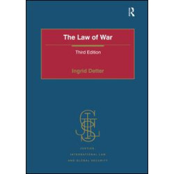 The Law of War The Law of War