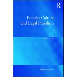 Popular Culture and Legal Pluralism Popular Culture and Legal Pluralism