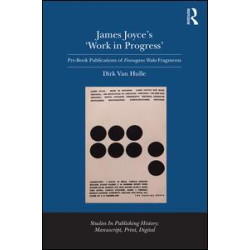 James Joyce's 'Work in Progress' James Joyce's 'Work in Progress'