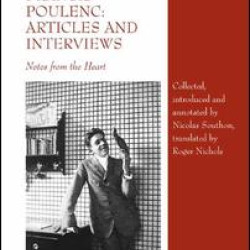 Francis Poulenc: Articles and Interviews Francis Poulenc: Articles and Interviews