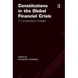 Constitutions in the Global Financial Crisis Constitutions in the Global Financial Crisis
